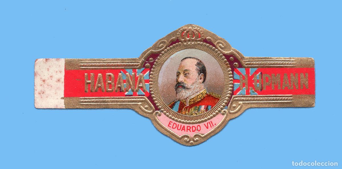 Vitolas de colecci&oacute;n: VITOLA CUBANA ANTIGUA - MARCA H. UPMANN - EL REY EDUARDO VII DE INGLATERRA