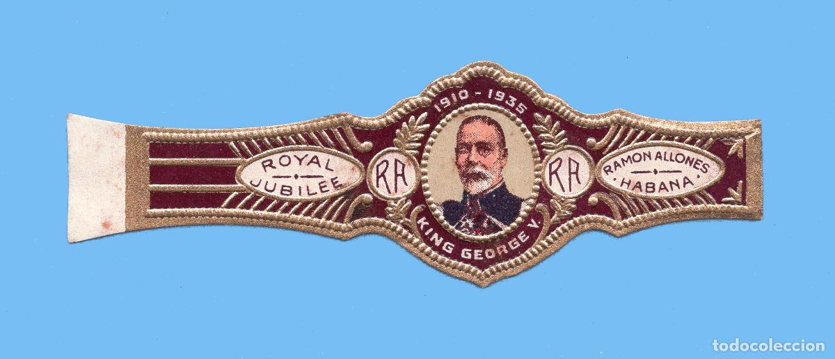 Vitolas de colecci&oacute;n: VITOLA CUBANA ANTIGUA - MARCA RAM&Oacute;N ALLONES - EL REY JORGE V DE INGLATERRA