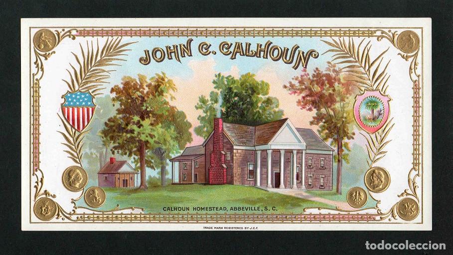 Vitolas de colecci&oacute;n: Vitola, original litograf&iacute;a. Antigua litograf&iacute;a de caja de tabacos. John C. Calhoun.