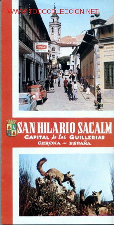 Collectionnisme: SAN HILARIO SACALM, capital de las Guillerias