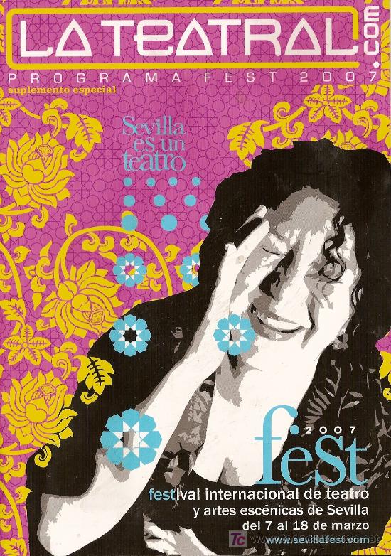 Coleccionismo: Programaci&oacute;n del Festival Internacional de Teatro y Artes Esc&eacute;nicas de Sevilla Fest 2007.