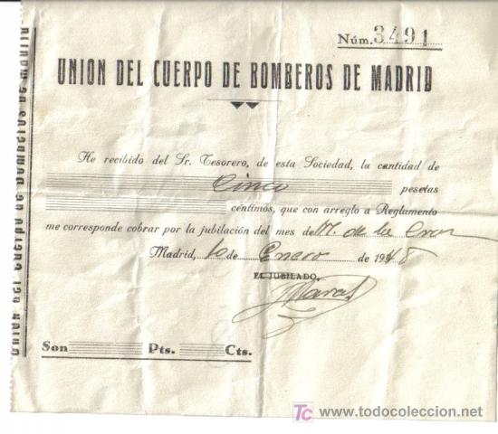 Coleccionismo: RECIBO JUBILACION UNION DEL CUERPO DE BOMBEROS DE MADRID A&Ntilde;O 1948