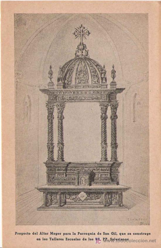 Coleccionismo: Imagen proyecto del Altar Mayor para la Parroquia de San Gil [Sevilla]