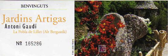 Coleccionismo: Entrada Jardins Artigas Antoni Gaud&iacute; La Pobla de Lillet Barcelona