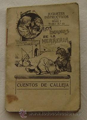 Coleccionismo: CUENTOS DE CALLEJA SERIE 1 TOMO 15 - LOS ENANOS DE LA HERRERIA
