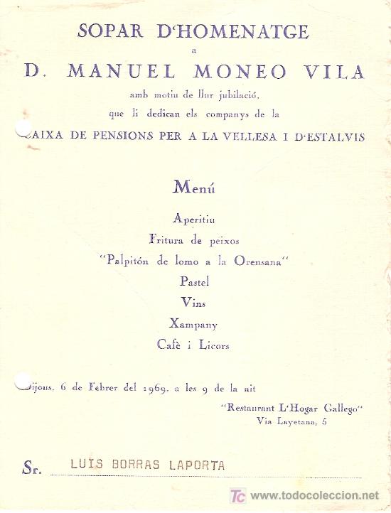 Coleccionismo: Sopar d'homenatge a D. Manuel Moneo Vila. Menu. Hogar Gallego. Barcelona, 1969. 16 x 13cm.