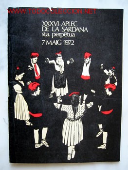 Collectionnisme: XXXVI APLEC DE LA SARDANA Santa PERP&Egrave;TUA de MOGUDA 7 MAIG 1972