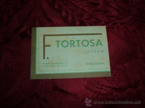 Coleccionismo: tarjeta f tortosa joyero rambla de catalu&ntilde;a 77 barcelona