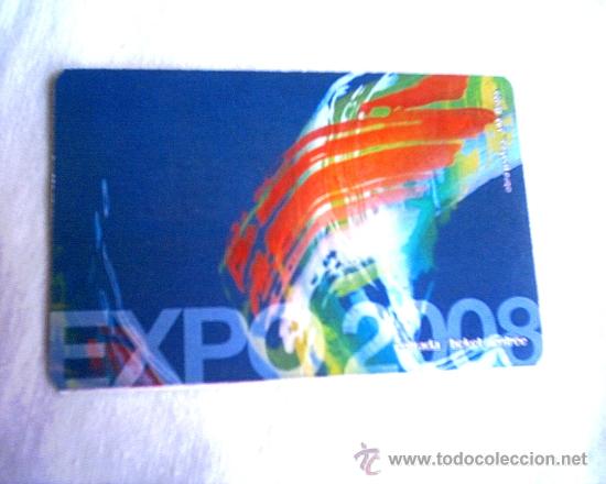 Coleccionismo: ENTRADA EXPO 2008