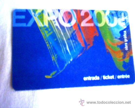 Sammeln: ENTRADA EXPO 2008