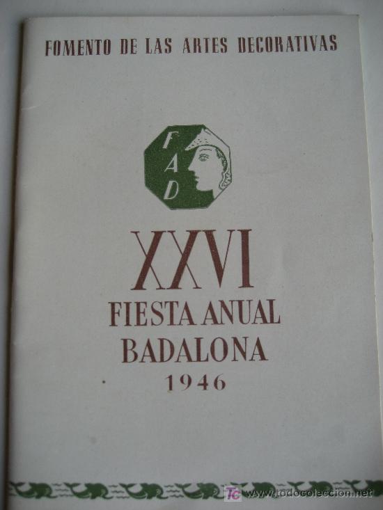 Coleccionismo: Badalona 1946. XVI Fiesta Anual Fomento de las Artes Decorativas