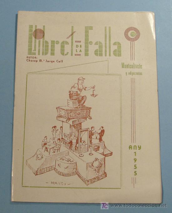 Coleccionismo: LLIBRET FALLA MONTEOLIVETE Y ADYACENTES. FALLAS 1955 - Foto 1