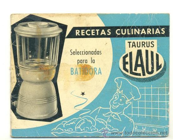 Coleccionismo: Recetas culinarias TAURUS elaul 1961
