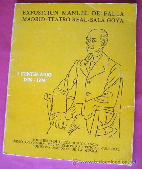 Coleccionismo: EXPOSICION MANUEL DE FALLA. 1876-1976..I CENTENARIO..ENVIO GRATIS&iexcl;&iexcl;&iexcl; - Foto 1