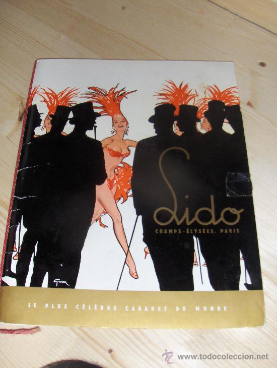 Coleccionismo: REPORTAJE Y ANTIGUO PROGRAMA DEL CABARET LIDO, CHAMPS ELYSEES PARIS. 1957.