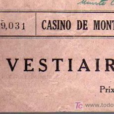 Coleccionismo: TICKET - CASINO DE MONTECARLO - VESTIAIRE - AÑO 1950. Lote 14454536