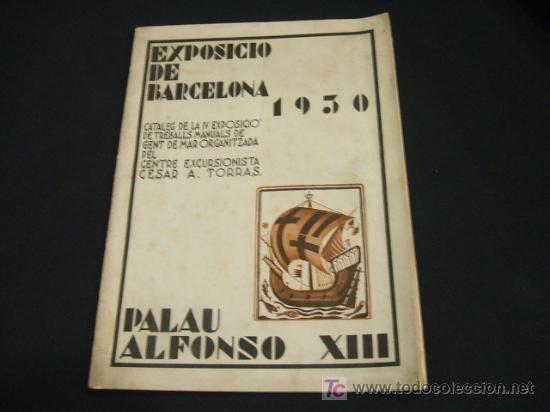 Collezionismo: EXPOSICIO DE BARCELONA 1930 - PALAU ALFONSO XIII -