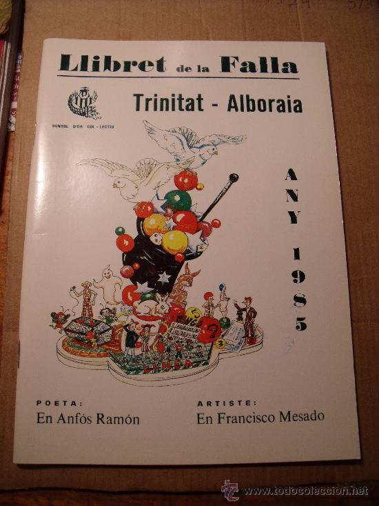 Coleccionismo: Llibret de la falla Trinitat- Alboraia. A&ntilde;o 1985 LL-72 - Foto 1