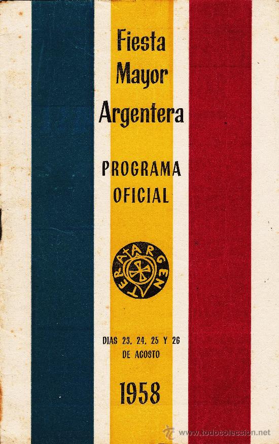 Sammelleidenschaft Papier: argentera - tarragona - programa festa major.- a&ntilde;o 1958