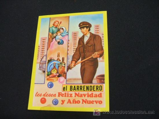 Sammelleidenschaft Papier: FELICITACION NAVIDAD - EL BARRENDERO LES DESEA FELIZ NAVIDAD Y A&Ntilde;O NUEVO - VERSO EN DORSO -