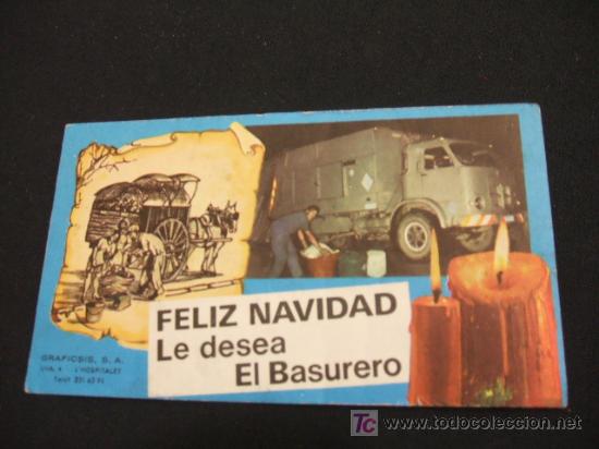 Sammelleidenschaft Papier: FELICITACION NAVIDAD - FELIZ NAVIDAD LES DESEA EL BASURERO -
