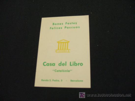 Sammelleidenschaft Papier: FELICITACION NAVIDAD - BONES FESTES - FELICES PASCUAS - CASA DEL LIBRO - CATALONIA - BARCELONA -