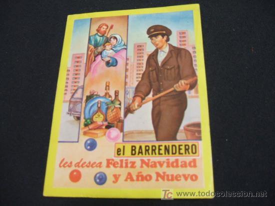 Sammelleidenschaft Papier: FELICITACION NAVIDAD - EL BARRENDERO LES DESEA FELIZ NAVIDAD Y A&Ntilde;O NUEVO - CON VERSO AL DORSO