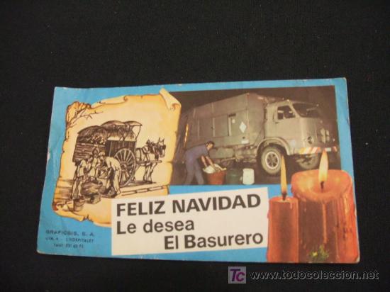 Sammelleidenschaft Papier: FELICITACION NAVIDAD - FELIZ NAVIDAD LES DESEA EL BASURERO -