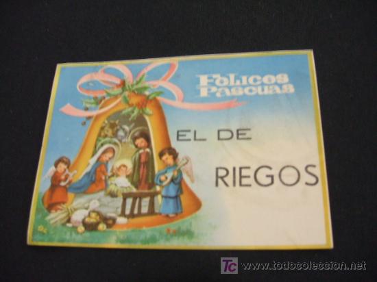 Sammelleidenschaft Papier: FELICITACION NAVIDAD - FELICES PASCUAS EL DE RIEGOS - VERSO AL DORSO -