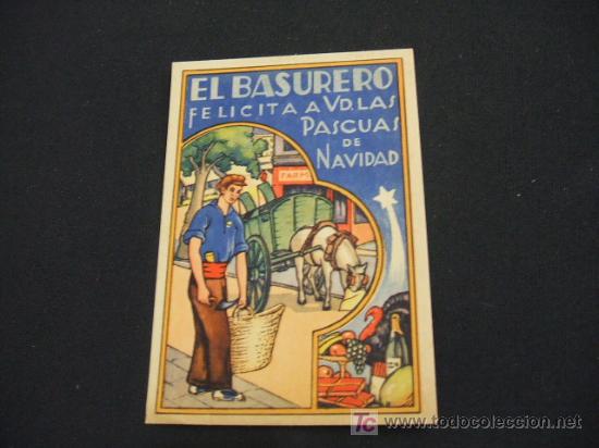 Sammelleidenschaft Papier: FELICITACION NAVIDAD - EL BASURERO FELICITA A V. LAS PASCUAS DE NAVIDAD - CON VERSO AL DORSO -