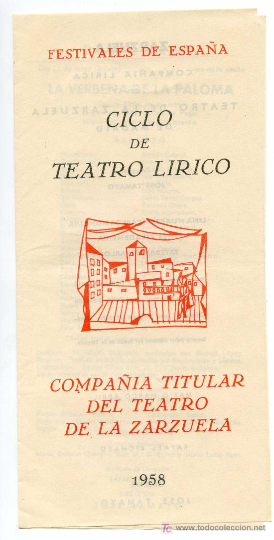 Coleccionismo: Festivales de Espa&ntilde;a. Compa&ntilde;&iacute;a titular del Teatro de la Zarzuela. 1958. La Revoltosa y Agua, Azucari