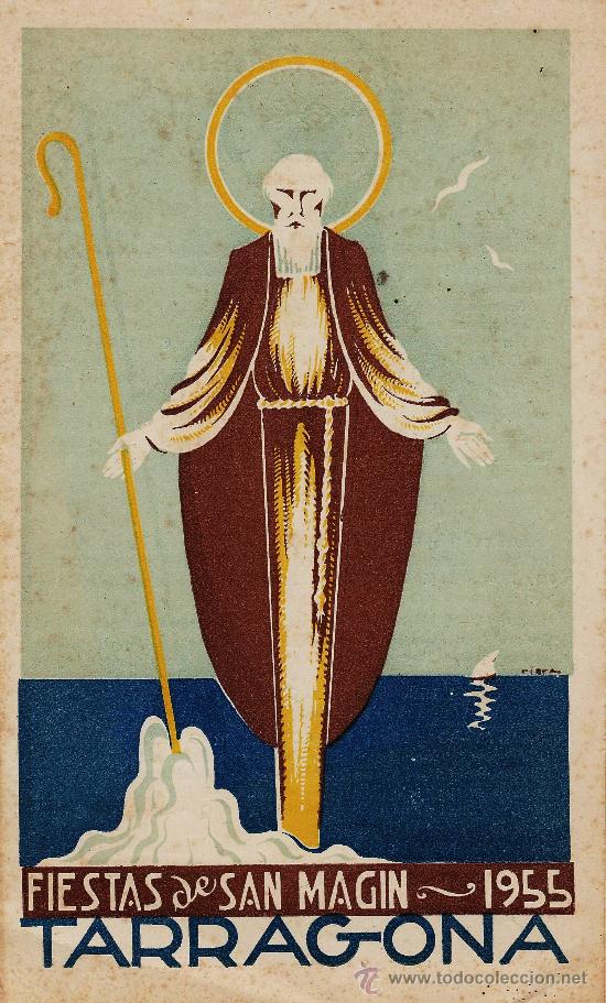 Collezionismo: programa.- fiestas de san magin / magi - a&ntilde;o 1955.- tarragona .- tgn