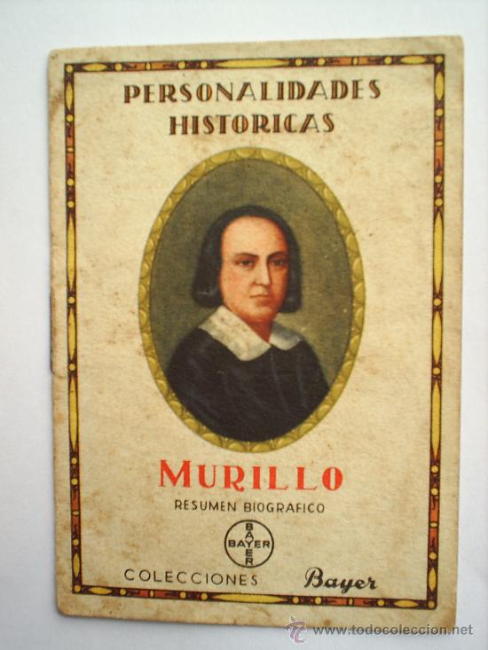 Coleccionismo: PERSONALIDADES HISTORICAS , COLECCION BAYER , MURILLO