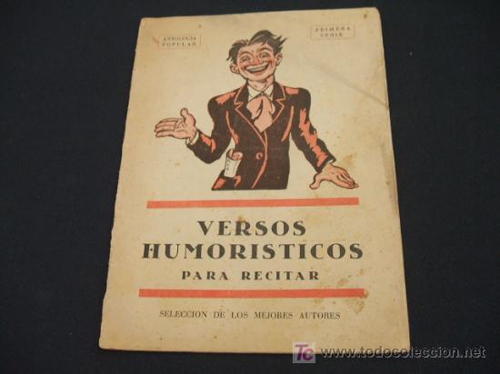 Collectionnisme: VERSOS HUMORISTICOS PARA RECITAR - SELECCION DE LOS MEJORES AUTORES -