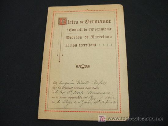 Sammelleidenschaft Papier: LLETRA DE GERMANOR I CONSELL DE L'ORGANISME DIOCESA DE BARCELONA AL NOU EXERCITANT - 1.932