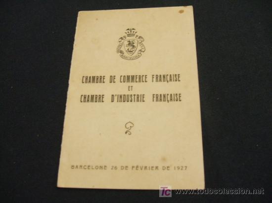 Sammelleidenschaft Papier: CHAMBRE DE COMERCE FRAN&Ccedil;AISE ET CHAMBRE D'INDUSTRIE FRAN&Ccedil;AISE - 26 FEVRIER 1927 - RELACION DE VINOS