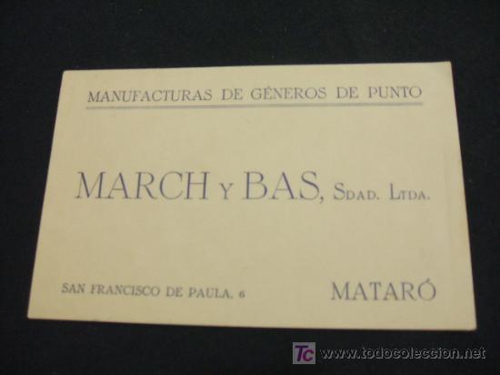 Collectionnisme: TARJETA - MANUFACTURAS DE GENEROS DE PUNTO - MARCH Y BAS, SDAD. LTDA. - MATARO -