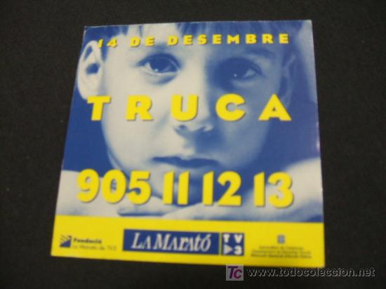 Collecting paper: ADHESIVO - 14 DE DESEMBRE - TRUCA - LA MARATO TV3 -