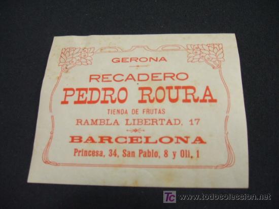 Sammelleidenschaft Papier: RECADERO - PEDRO ROURA - TIENDA DE FRUTAS, RAMBLA LIBERTAD, 17 - BARCELONA -
