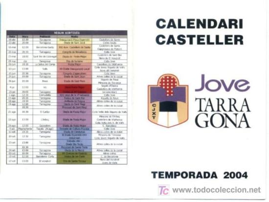 Coleccionismo: CALENDARIO DIPTICO TEMPORADA CASTELLERA 2004. CASTELLERS COLLA JOVE XIQUETS DE TARRAGONA. CASTELLER.