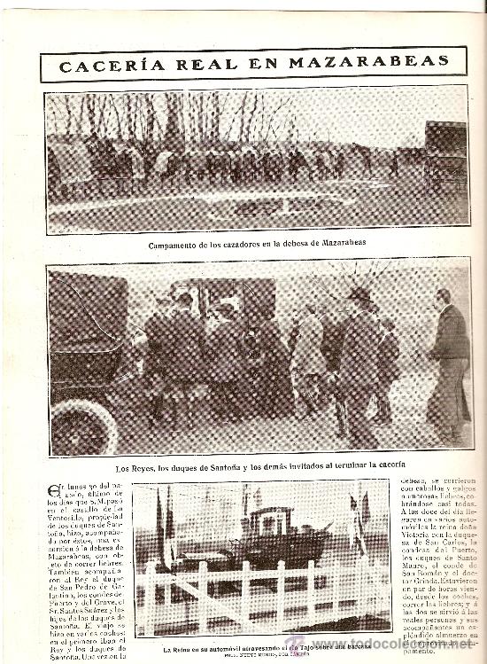 Collecting paper: HOJAs REPORTAJE A&Ntilde;O 1908 CAZA CACERIA REAL DEHESA DE MAZARABEAS TOLEDO COCHE REINA BARCAZA EL TAJO