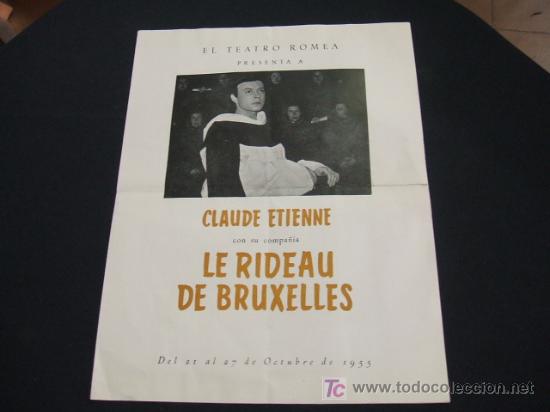 Collectionnisme: PROGRAMA  - TEATRO ROMEA - CLAUDE ETIENNE CON SU COMPA&Ntilde;IA LE RIDEAU DE BRUXELLES - 1.955