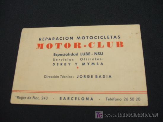 Sammelleidenschaft Papier: TARJETA - REPARACION MOTOCICLETAS - MOTOR-CLUB - ROGER DE FLOR, 243 - BARCELONA -