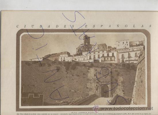 Coleccionismo: RECORTE DE PRENSA. A&Ntilde;O 1927. FOTO GRANDE DE IBIZA. EIVISSA. PORTA ROMANA.