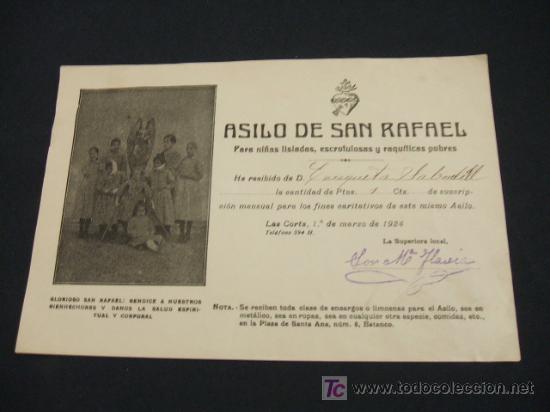 Colecionismo: RECIBO SUSCRIPCION - ASILO DE SAN RAFAEL PARA NI&Ntilde;AS LISIADAS, ESCROFULOSAS Y RAQUITICAS POBRES -1924