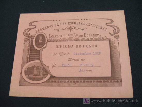 Sammelleidenschaft Papier: HERMANOS DE LAS ESCUELAS CRISTIANAS - COLEGIO NSTRA. SRA. DE LA BONANOVA - DIPLOMA DE HONOR A&Ntilde;O 1928