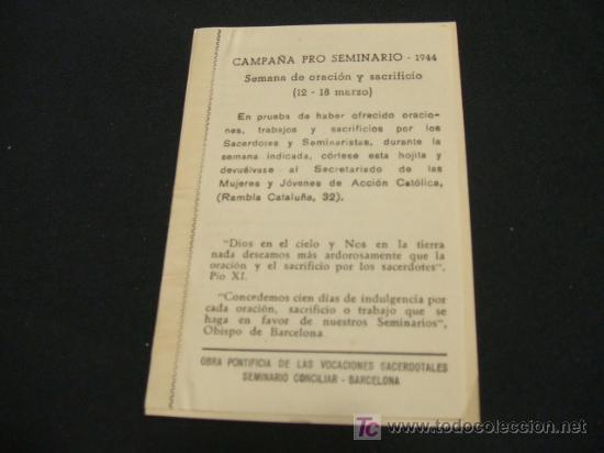 Collectionnisme: CAMPA&Ntilde;A PRO SEMINARIO - OBRA PONTIFICA DE LAS VOCACIONES SACERDOTALES SEMINARIO CONCILIAR -  1944