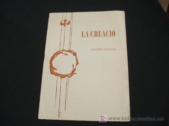 Sammelleidenschaft Papier: AUDICION DEL ORATORIO DE JOSEPH HAYDIN - LA CREACIO POR EL ORFEO GRACIENC - PALACIO DE LA MUSICA -