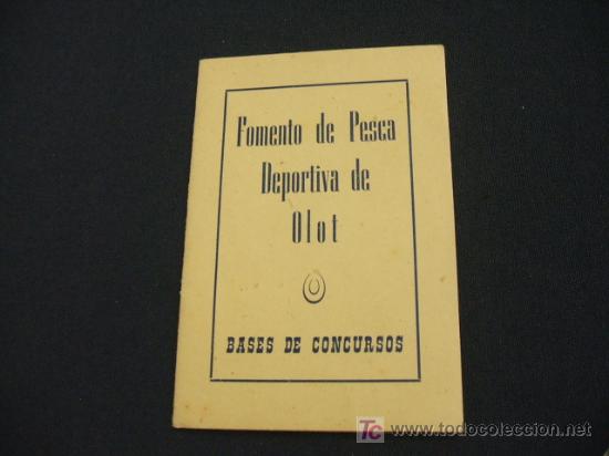 Colecionismo: FOMENTO DE PESCA DEPORTIVA DE OLOT - BASES DE CONCURSOS -