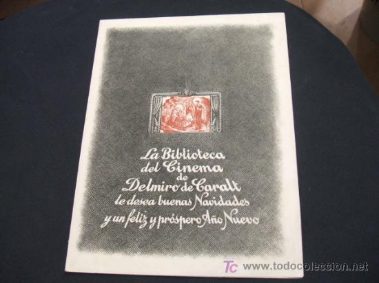 Sammelleidenschaft Papier: FELICITACION NAVIDAD - LA BIBLIOTECA DEL CINEMA DE DELMIRO DE CARALT - 250 EJEMPLARES - N&ordm; 217 -